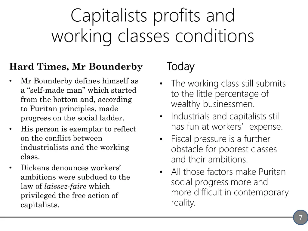 capitalists profits and working classes conditions