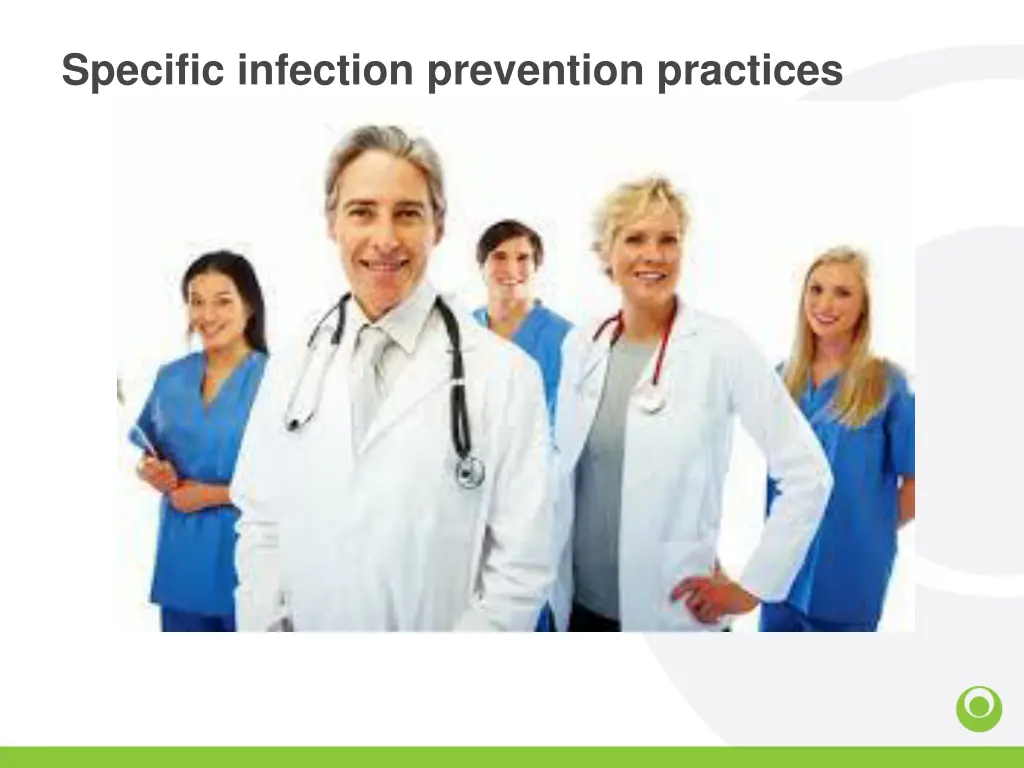 specific infection prevention practices