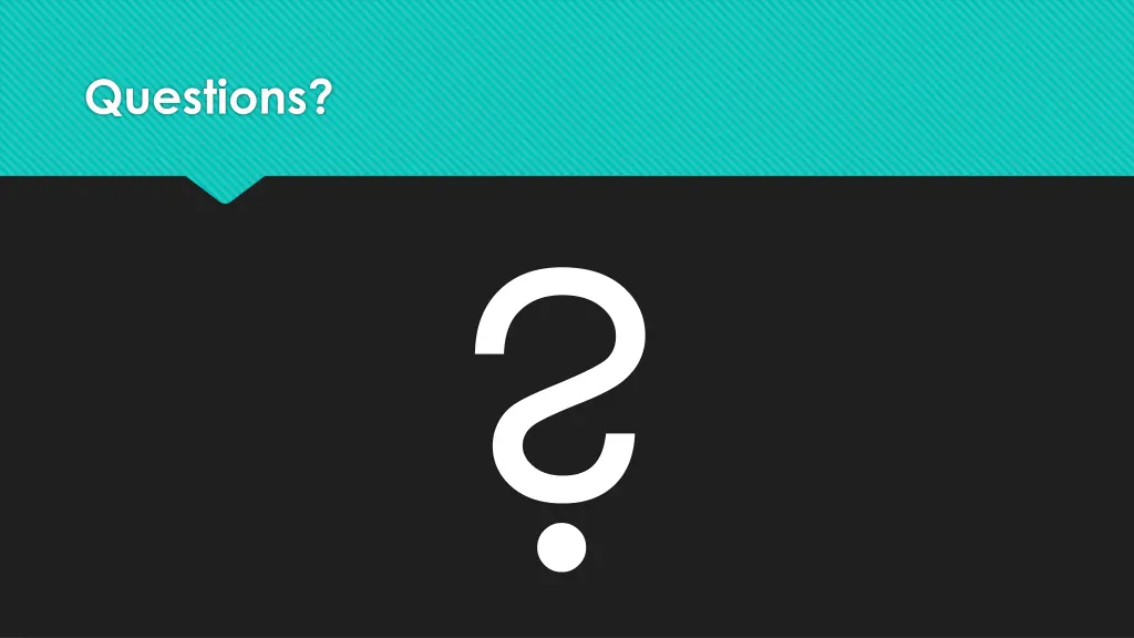 questions