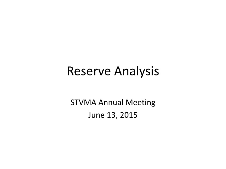 reserve analysis