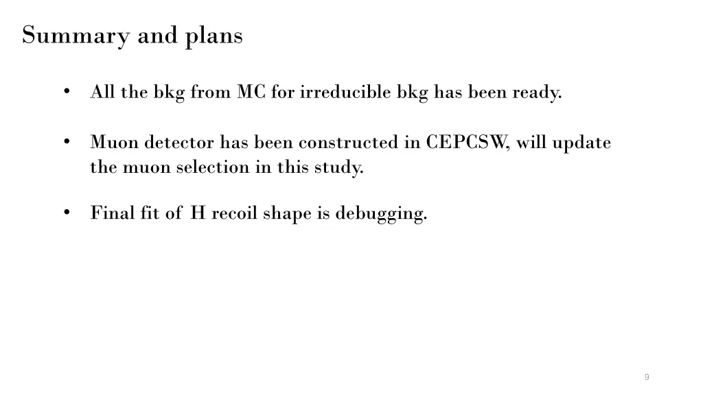 summary and plans