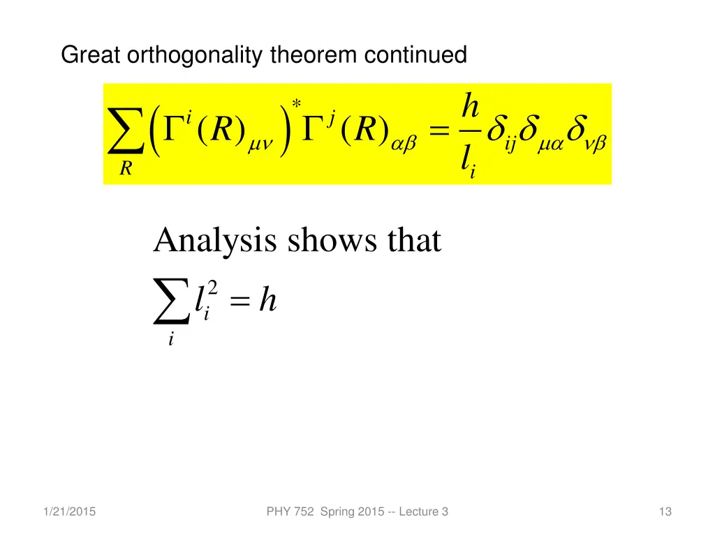 great orthogonality theorem continued r