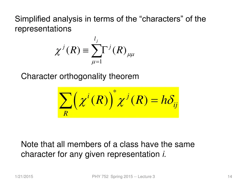 simplified analysis in terms of the characters