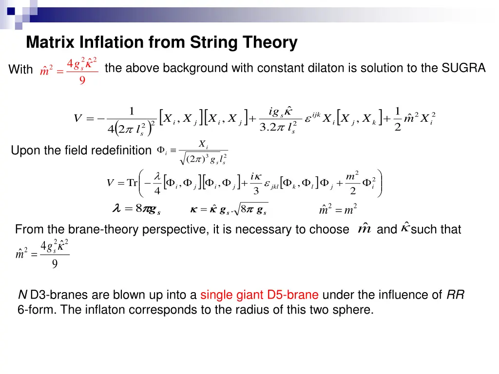 matrix inflation from string theory 4 m the above