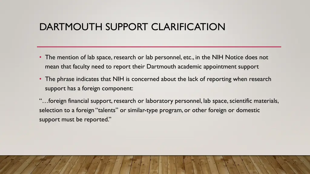 dartmouth support clarification