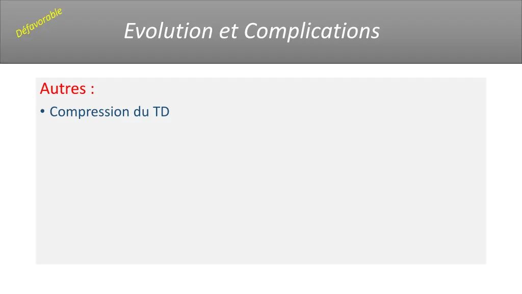 evolution et complications 3