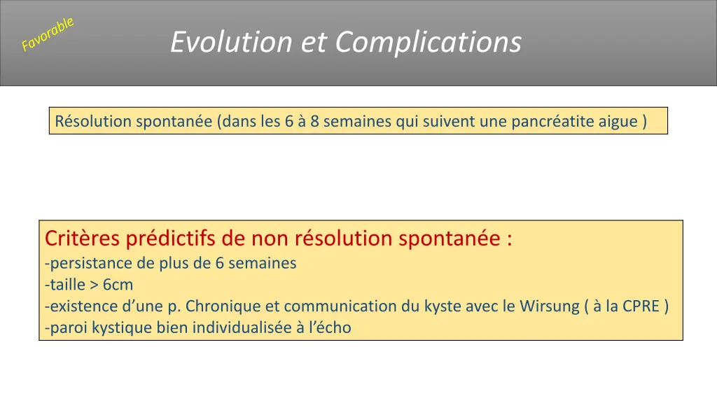 evolution et complications