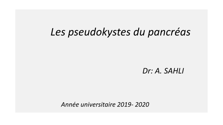 les pseudokystes du pancr as