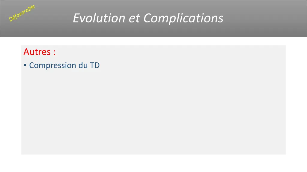 evolution et complications 3