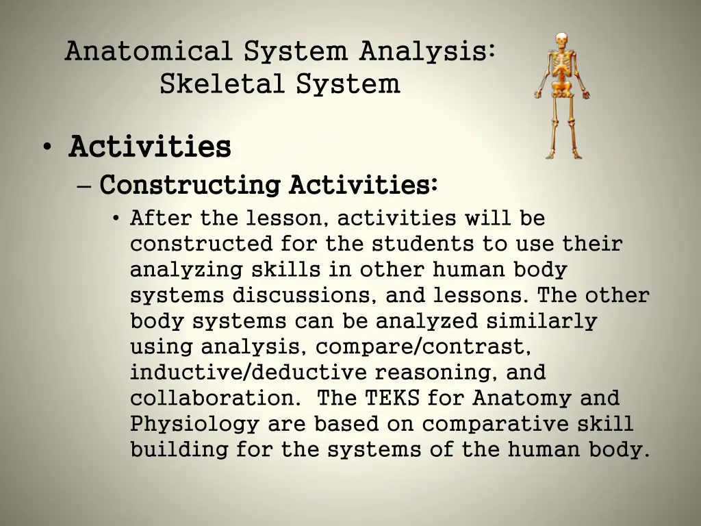 anatomical system analysis skeletal system 8