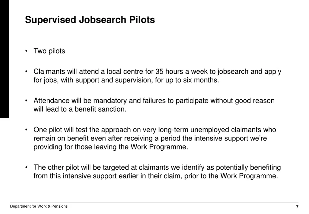supervised jobsearch pilots