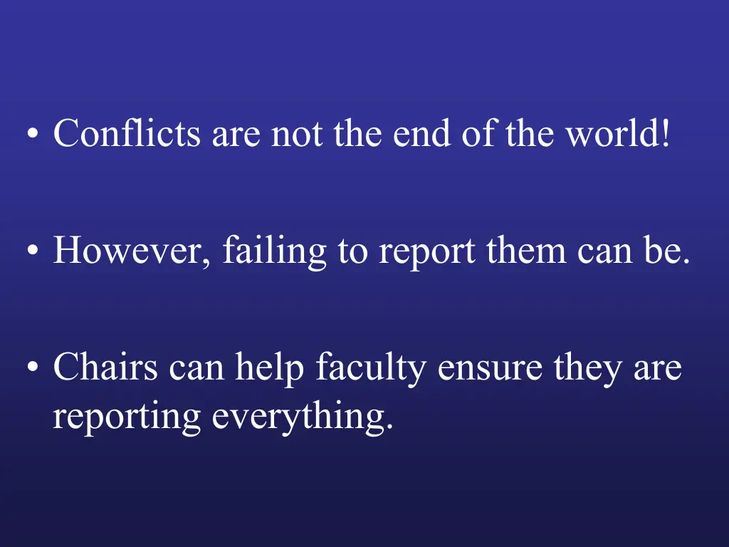conflicts are not the end of the world