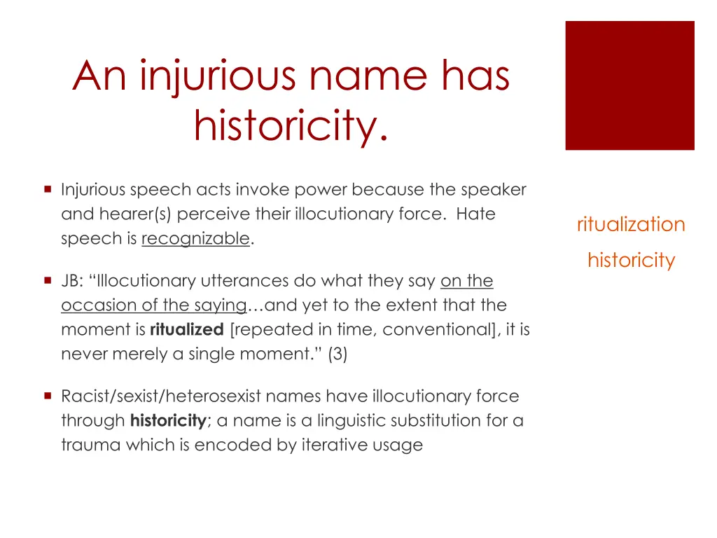 an injurious name has historicity
