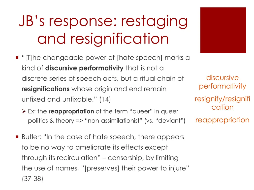 jb s response restaging and resignification