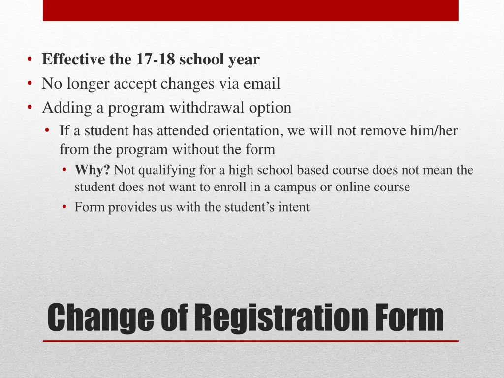 effective the 17 18 school year no longer accept