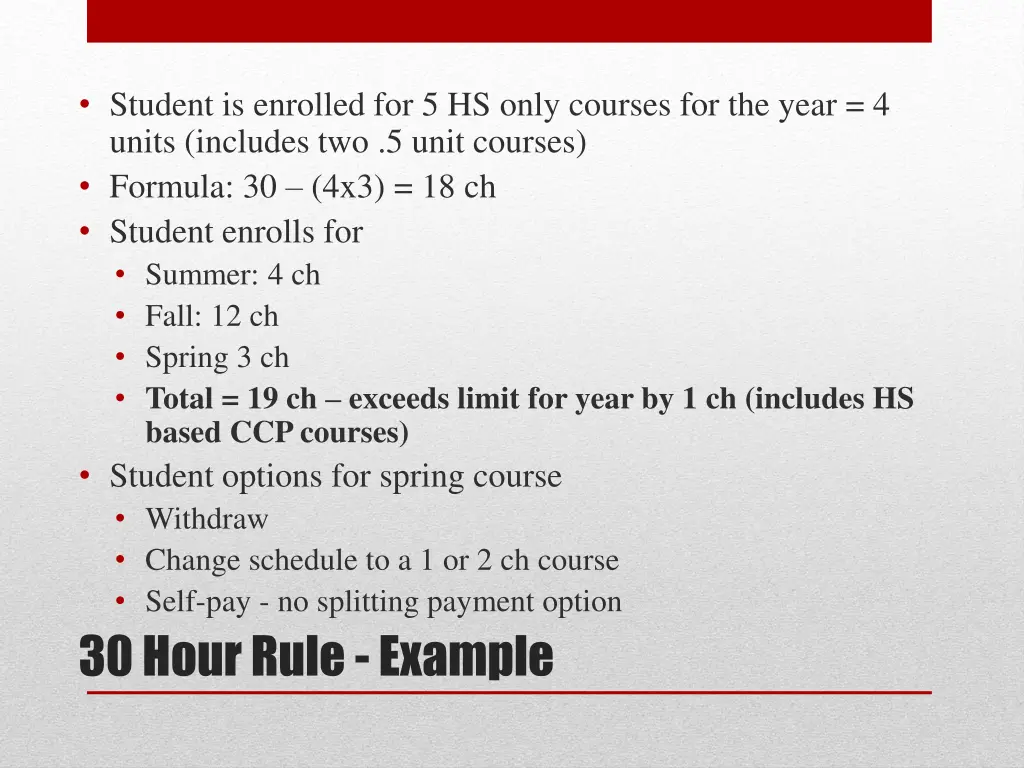 student is enrolled for 5 hs only courses