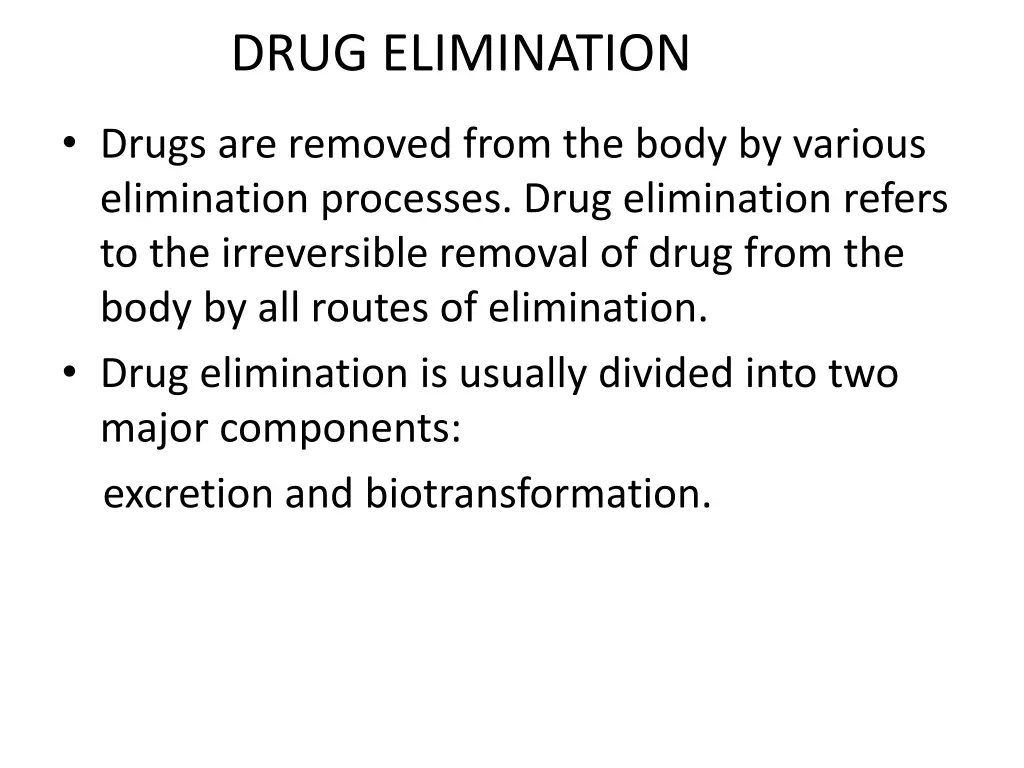 drug elimination