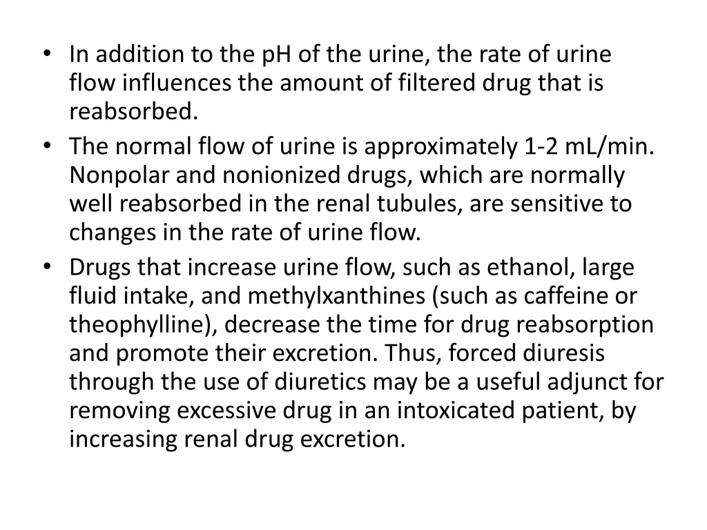 in addition to the ph of the urine the rate