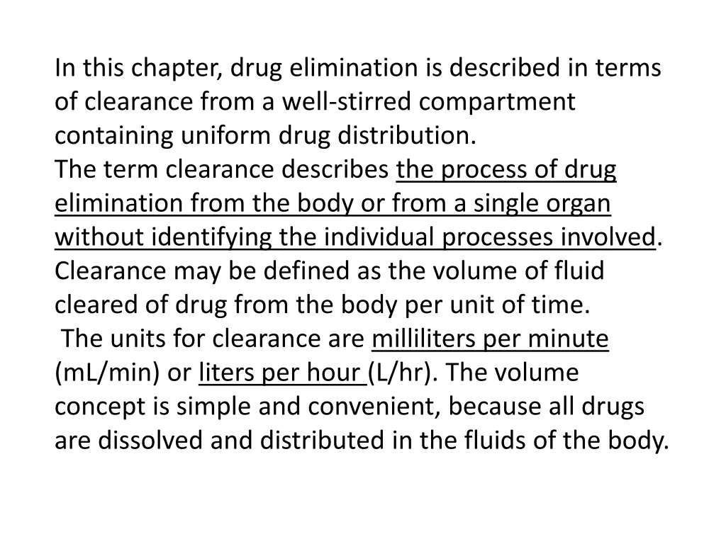 in this chapter drug elimination is described
