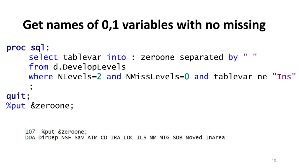 get names of 0 1 variables with no missing