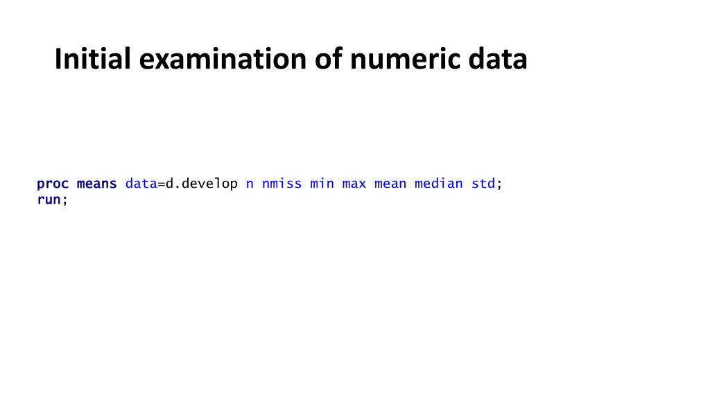 initial examination of numeric data