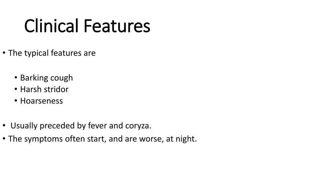 clinical features clinical features
