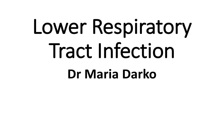 lower respiratory lower respiratory tract