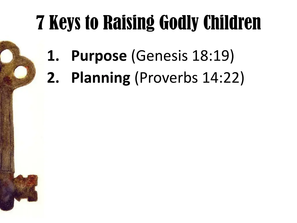 7 keys to raising godly children 2