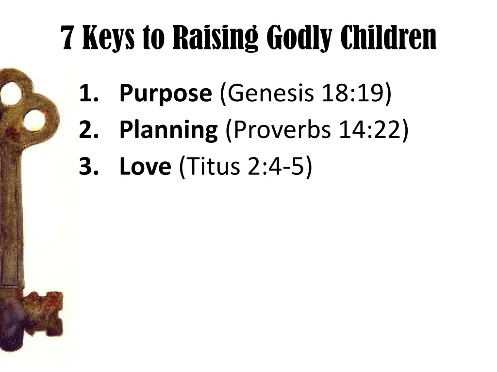 7 keys to raising godly children 3