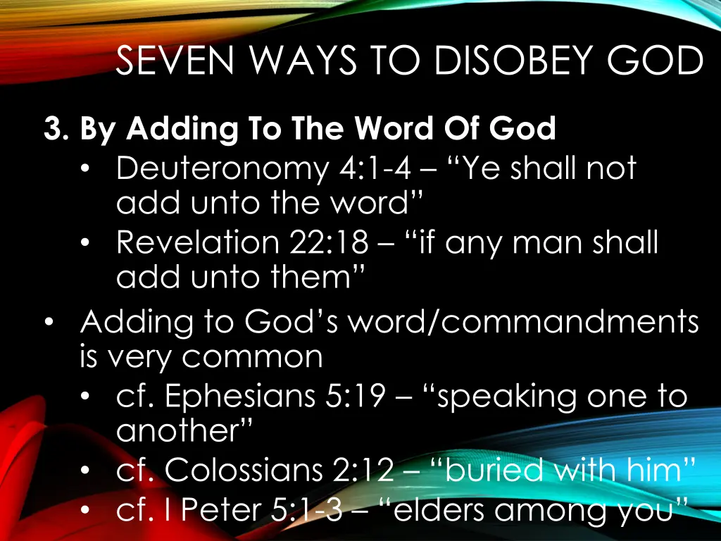 seven ways to disobey god 4