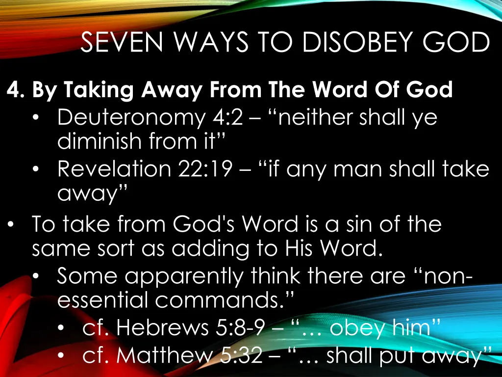 seven ways to disobey god 5