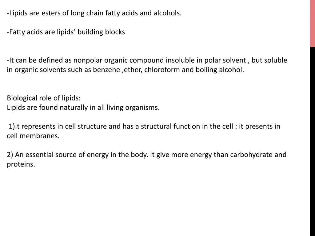 lipids are esters of long chain fatty acids