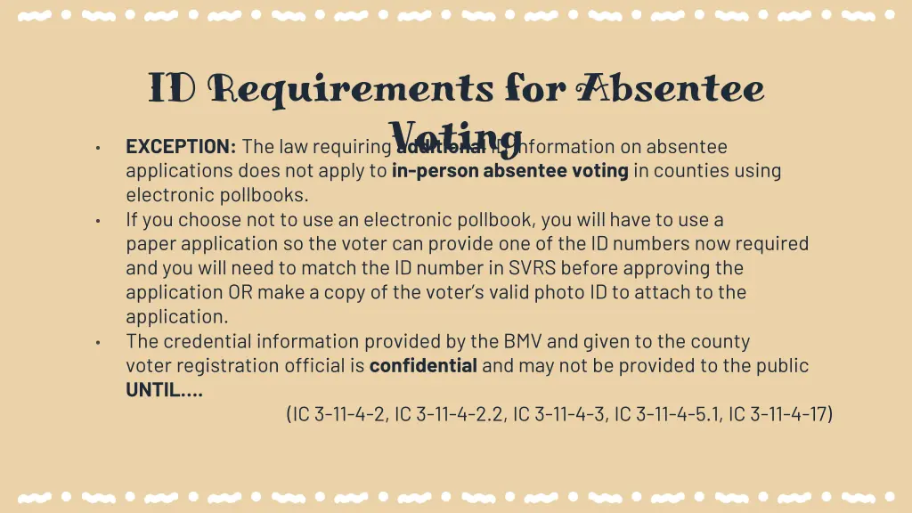 id requirements for absentee voting exception