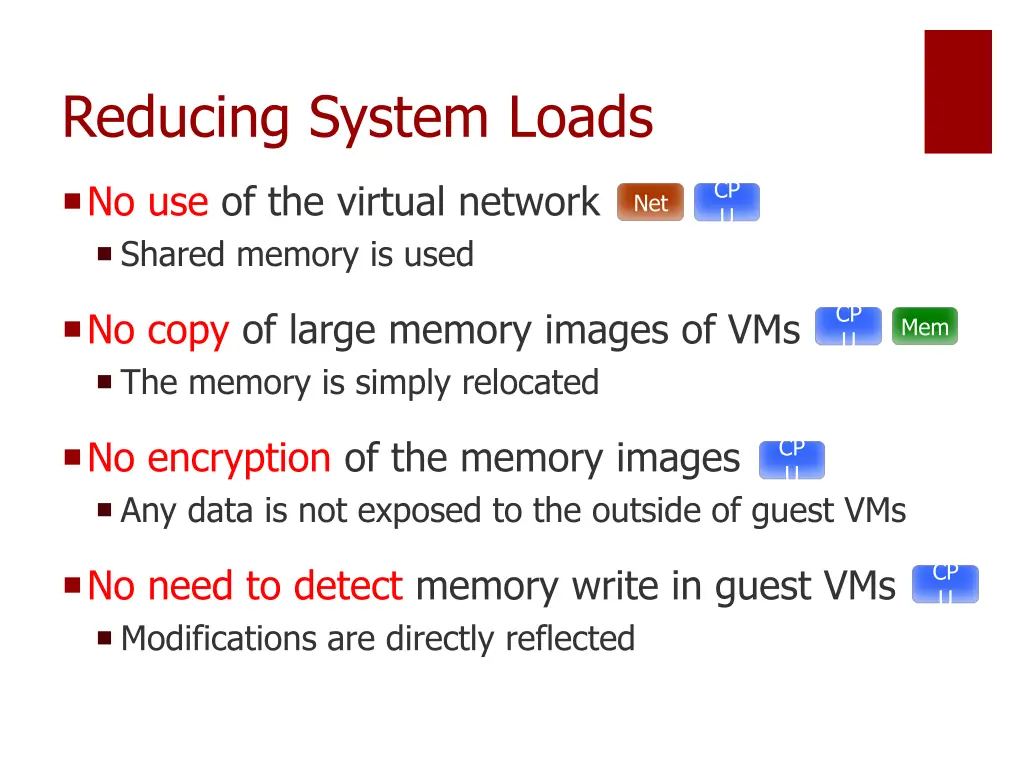 reducing system loads