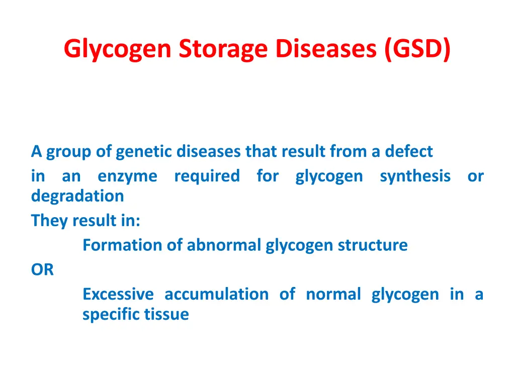 glycogen storage diseases gsd