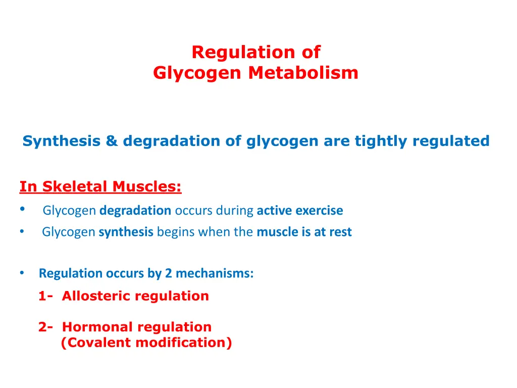 regulation of glycogen metabolism