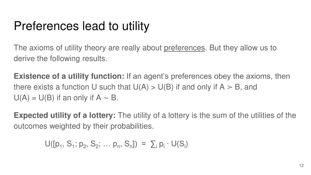 preferences lead to utility