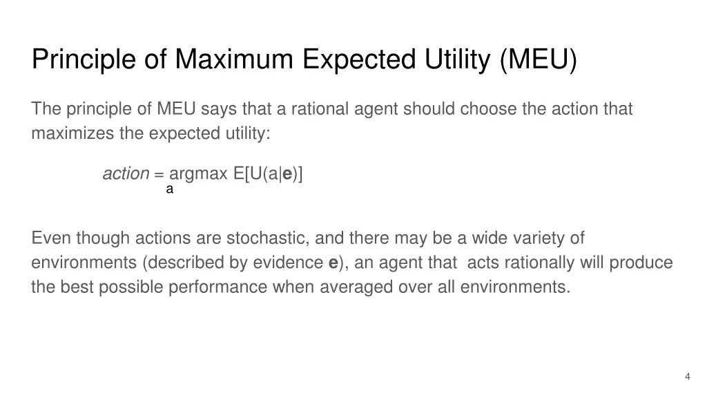 principle of maximum expected utility meu