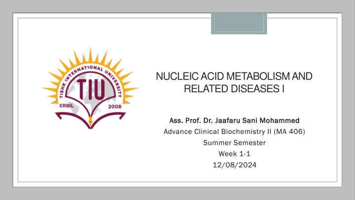 nucleic acid metabolism and related diseases i