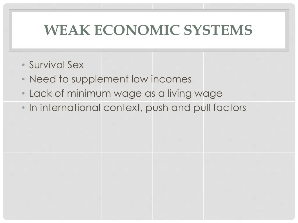 weak economic systems