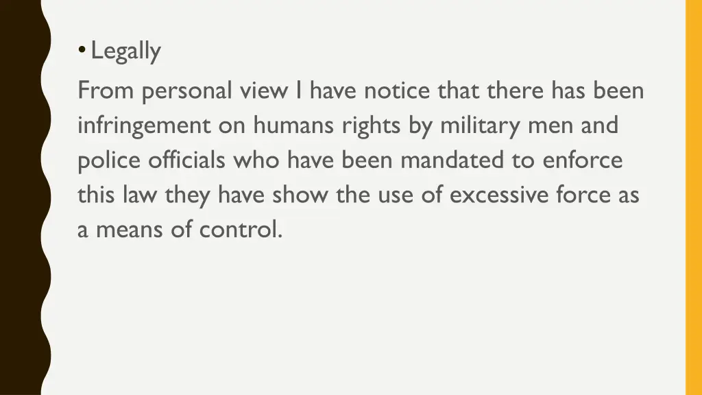 legally from personal view i have notice that