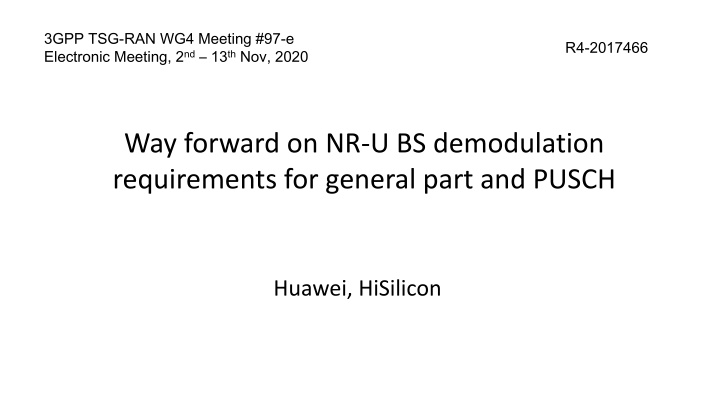 3gpp tsg ran wg4 meeting 97 e electronic meeting