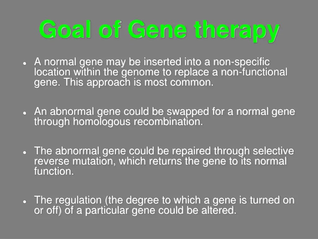 goal of gene therapy