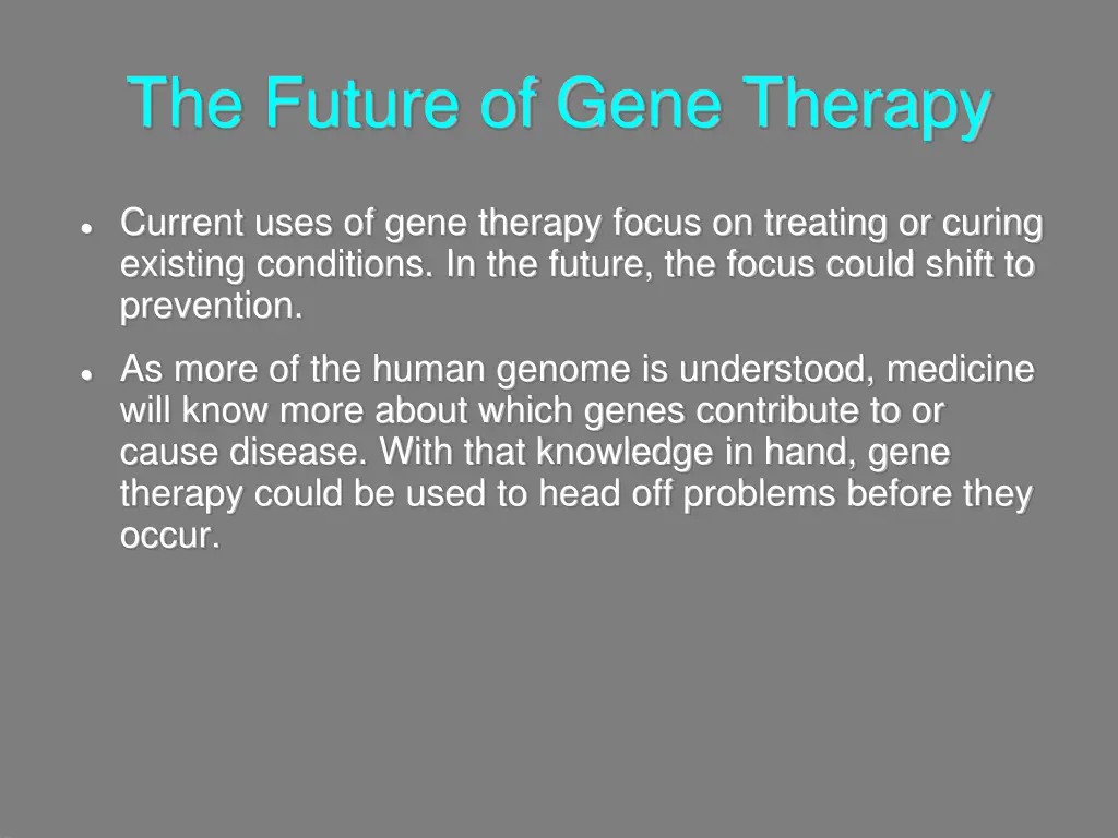 the future of gene therapy