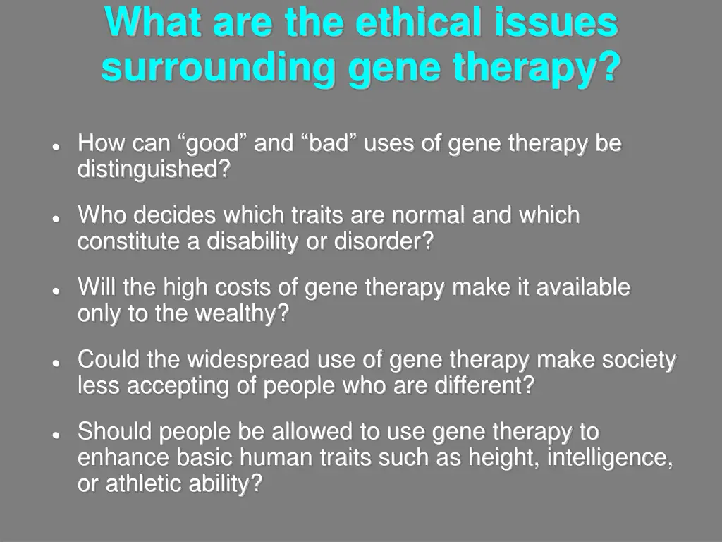 what are the ethical issues surrounding gene