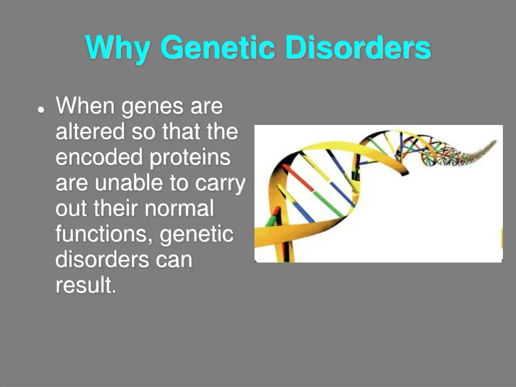 why genetic disorders