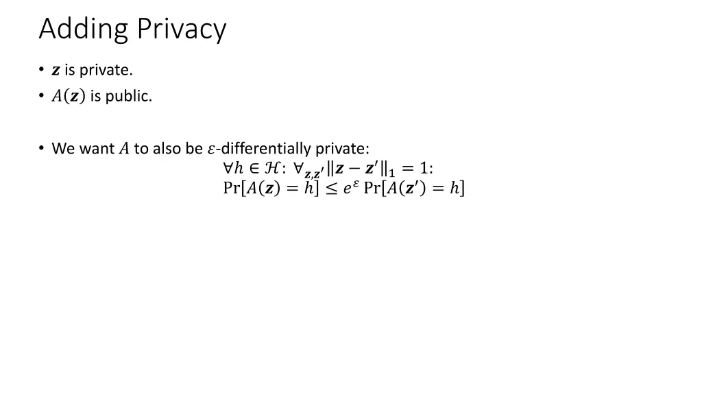 adding privacy