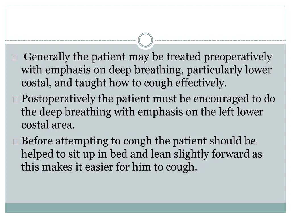 generally the patient may be treated