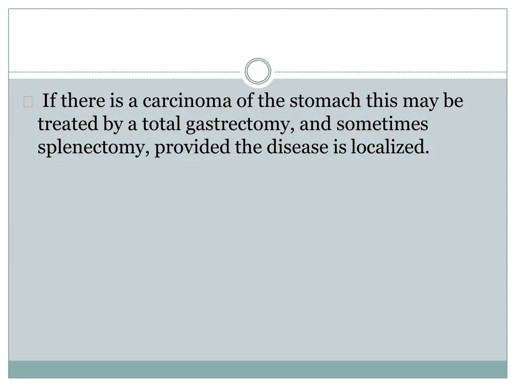 if there is a carcinoma of the stomach this
