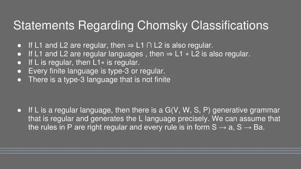 statements regarding chomsky classifications 5